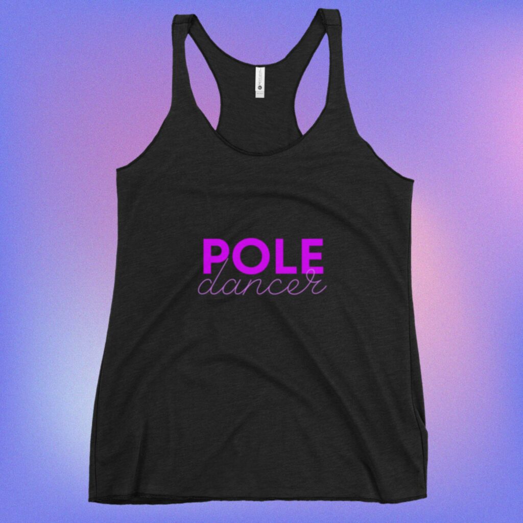 Pole Dancer Tank Top, Tank Top for Pole Dancer, Pole Instructor Tank Top, Pole Instructor Gift